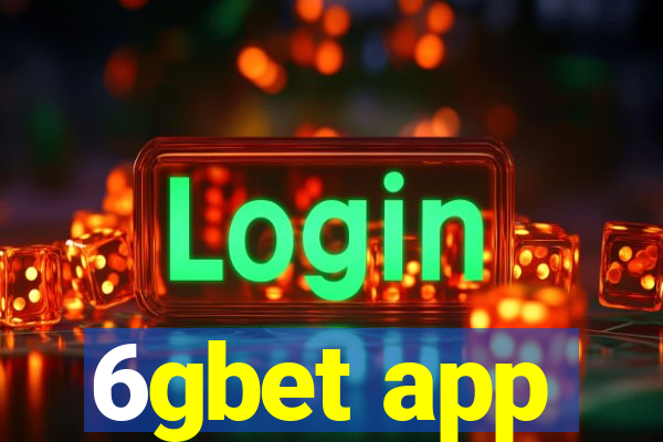 6gbet app